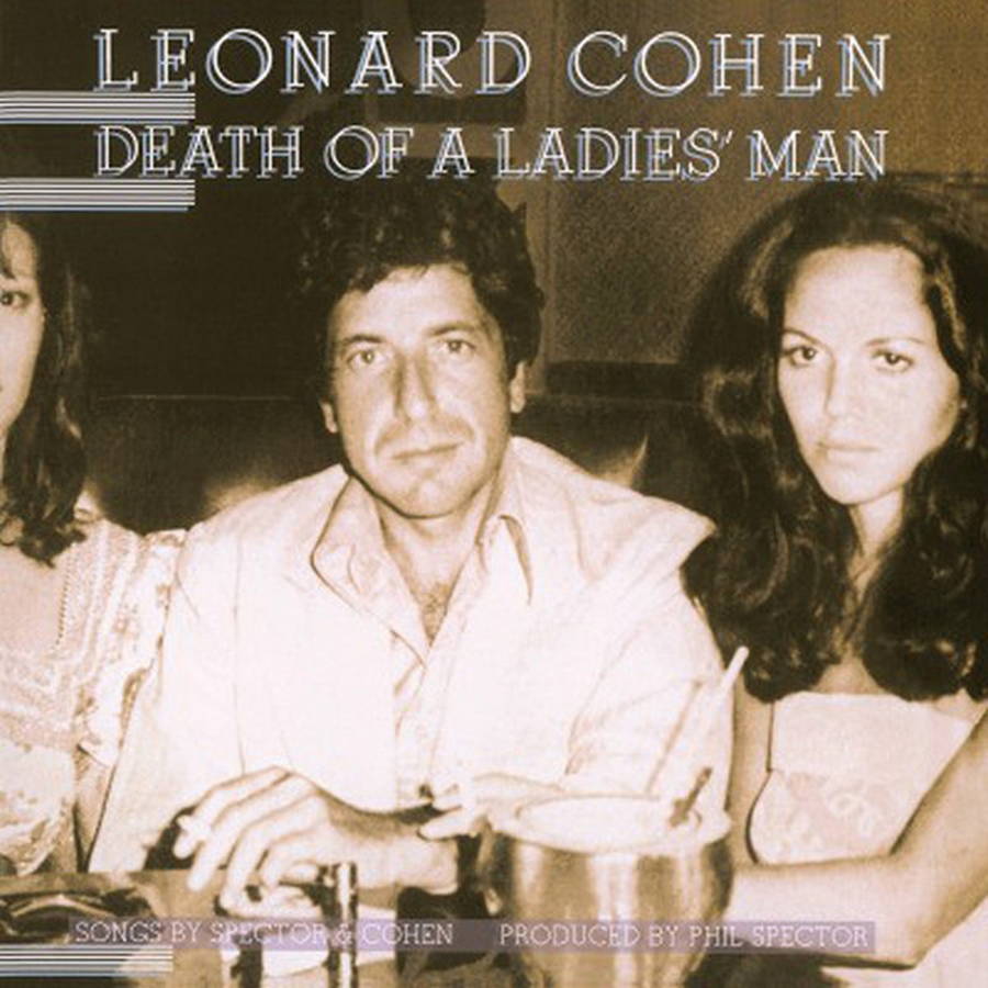 Leonard Cohen – Death Of A Ladies&#039; Man